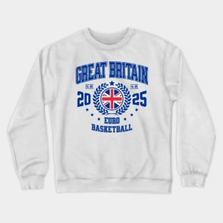 Great Britain 2025 Basketball design Crewneck Sweatshirt